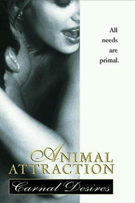 Animal Attraction: Carnal Desires